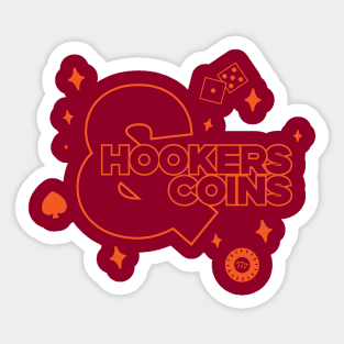 Hookers and Coins - orange Sticker